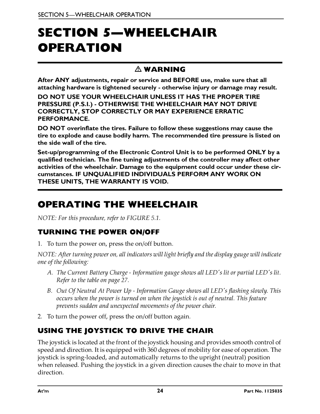 Invacare At'm manual Wheelchair Operation, Operating the Wheelchair, Turning the Power ON/OFF 