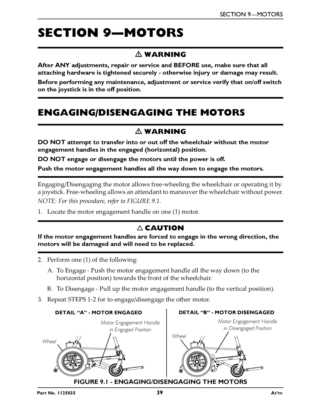 Invacare At'm manual ENGAGING/DISENGAGING the Motors 