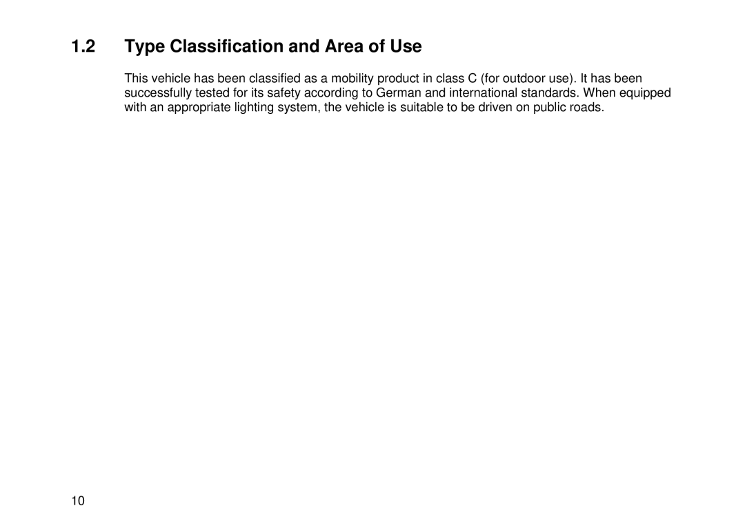 Invacare Auriga10 user manual Type Classification and Area of Use 