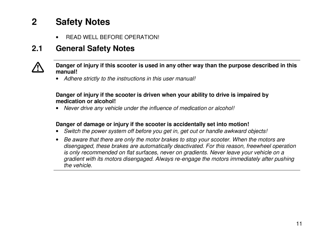 Invacare Auriga10 user manual General Safety Notes 