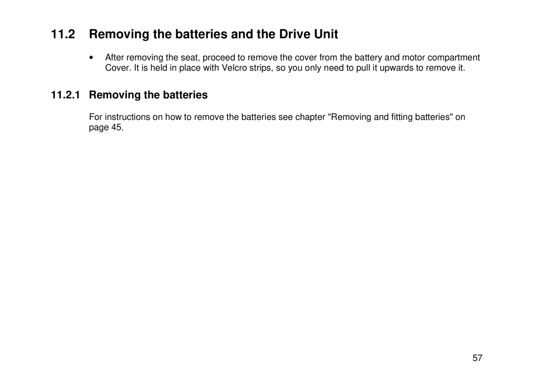 Invacare Auriga10 user manual Removing the batteries and the Drive Unit 