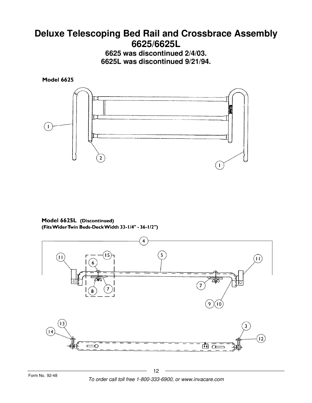 Invacare Bed Rails manual Was dis 2/4/03 6625L was dis 9/21/94 