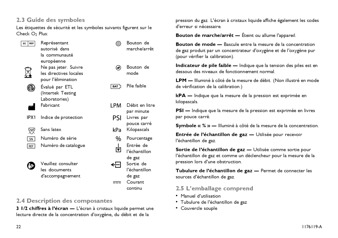 Invacare CE0123 Guide des symboles, L’emballage comprend Description des composantes, Sources d’échantillon de gaz 