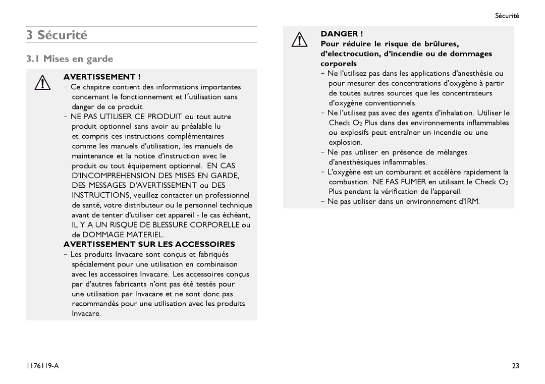 Invacare CE0123 Sécurité, Mises en garde, Avertissement SUR LES Accessoires, Ne pas utiliser dans un environnement d’IRM 