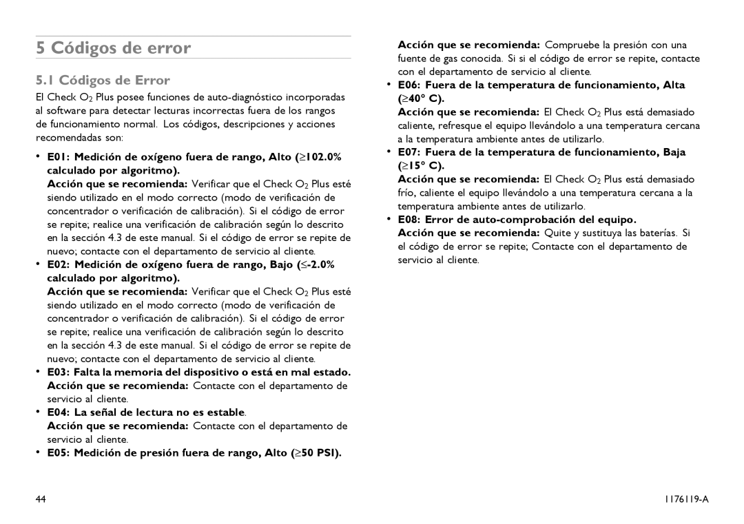 Invacare CE0123 user manual Códigos de error, Códigos de Error, E07 Fuera de la temperatura de funcionamiento, Baja ≥15 C 