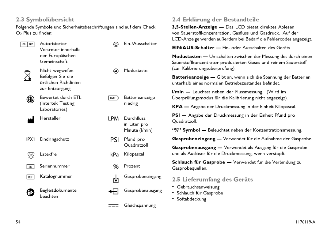 Invacare CE0123 Symbolübersicht, Erklärung der Bestandteile, Lieferumfang des Geräts, Ein-/Ausschalter Modustaste 