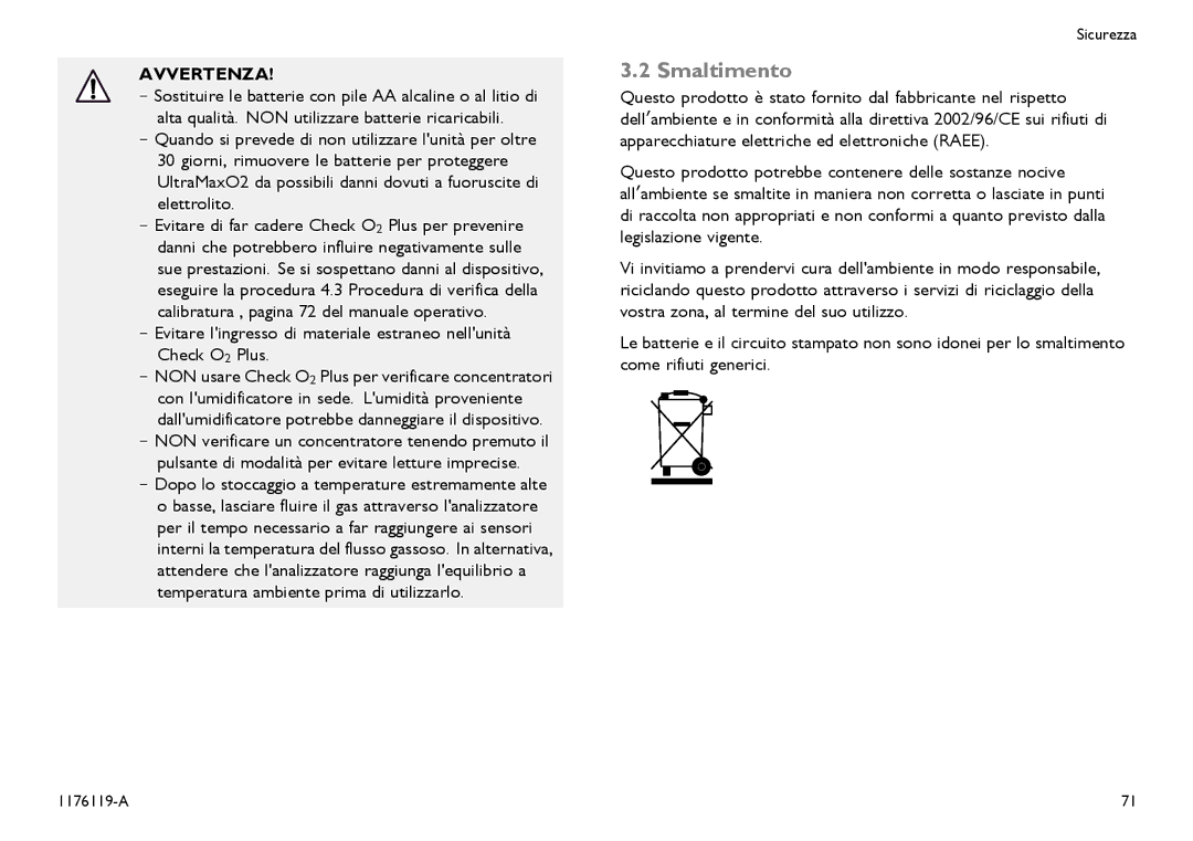 Invacare CE0123 user manual Smaltimento, Avvertenza 