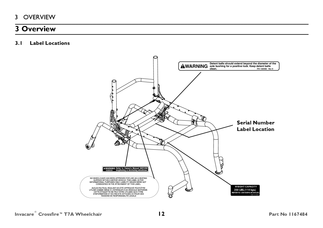 Invacare CT7A user manual Overview, Label Locations, Serial Number Label Location 