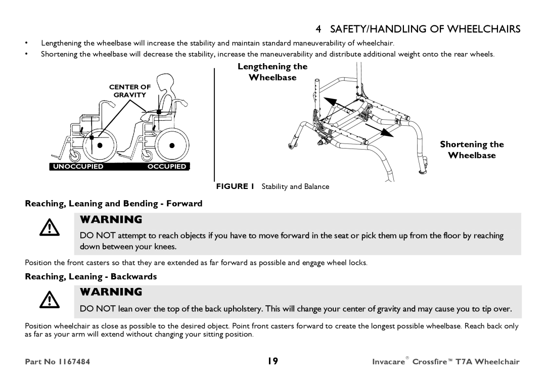 Invacare CT7A Lengthening Wheelbase Shortening, Reaching, Leaning and Bending Forward, Reaching, Leaning Backwards 