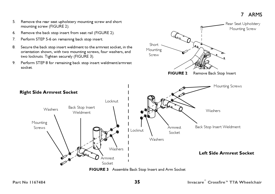 Invacare CT7A user manual Right Side Armrest Socket, Left Side Armrest Socket 
