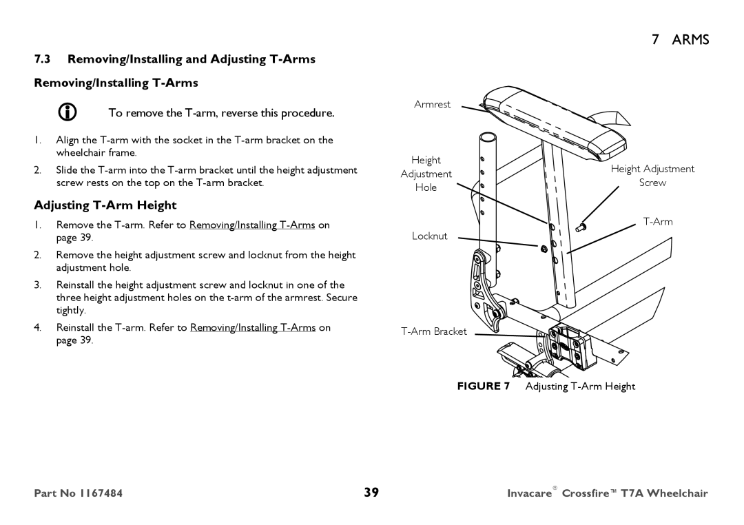 Invacare CT7A user manual  To remove the T-arm, reverse this procedure, Adjusting T-Arm Height 