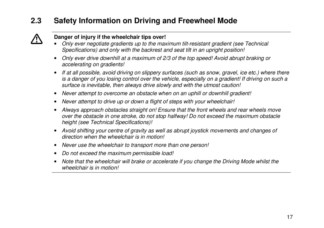 Invacare Electric wheelchair manual Safety Information on Driving and Freewheel Mode 