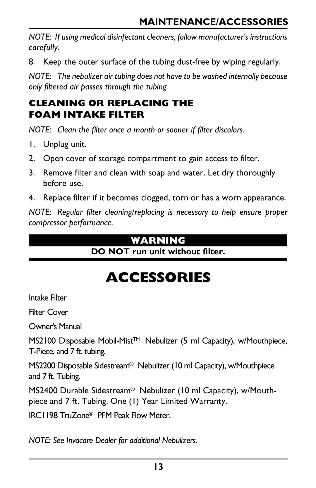 Invacare Envoy Maintenance/Accessories, Cleaning or Replacing Foam Intake Filter, Do not run unit without filter 