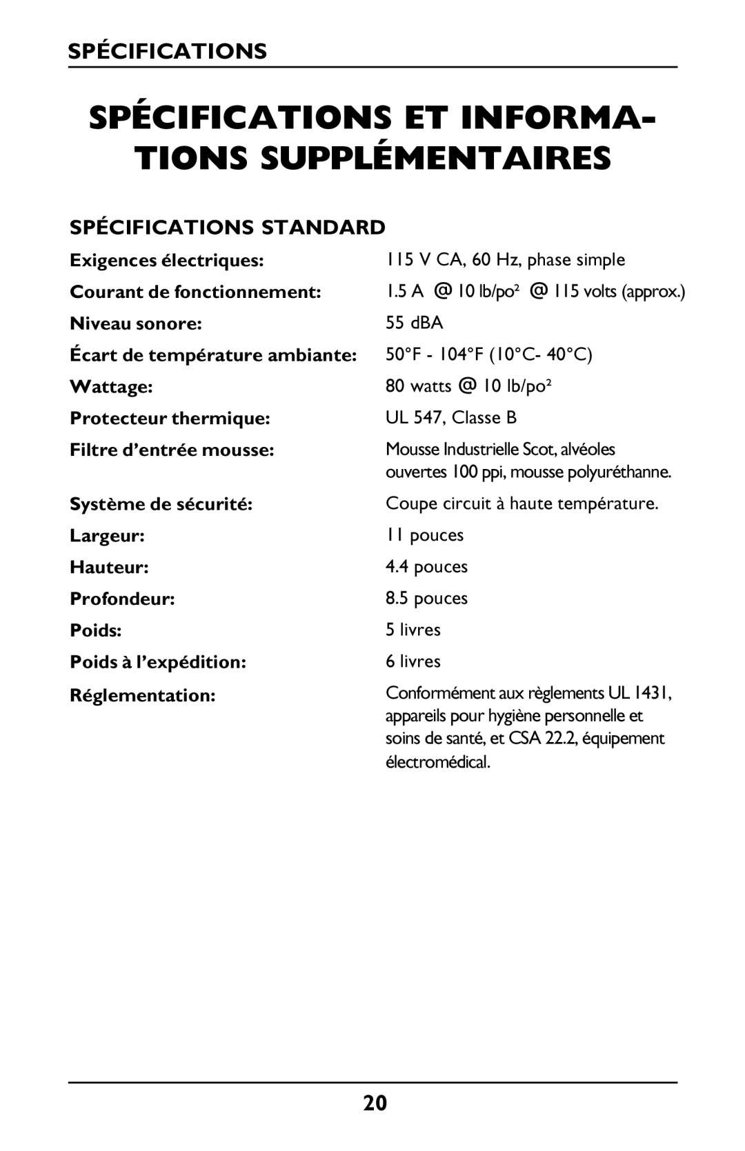 Invacare Envoy owner manual Spécifications ET Informa Tions Supplémentaires, Spécifications Standard 