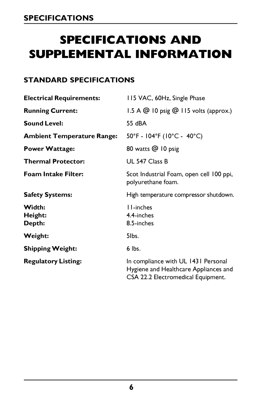 Invacare Envoy owner manual Specifications Supplemental Information, Standard Specifications 