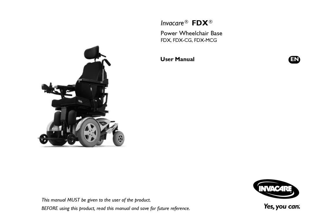 Invacare FDX-CG, FDX-MCG user manual Invacare FDX 