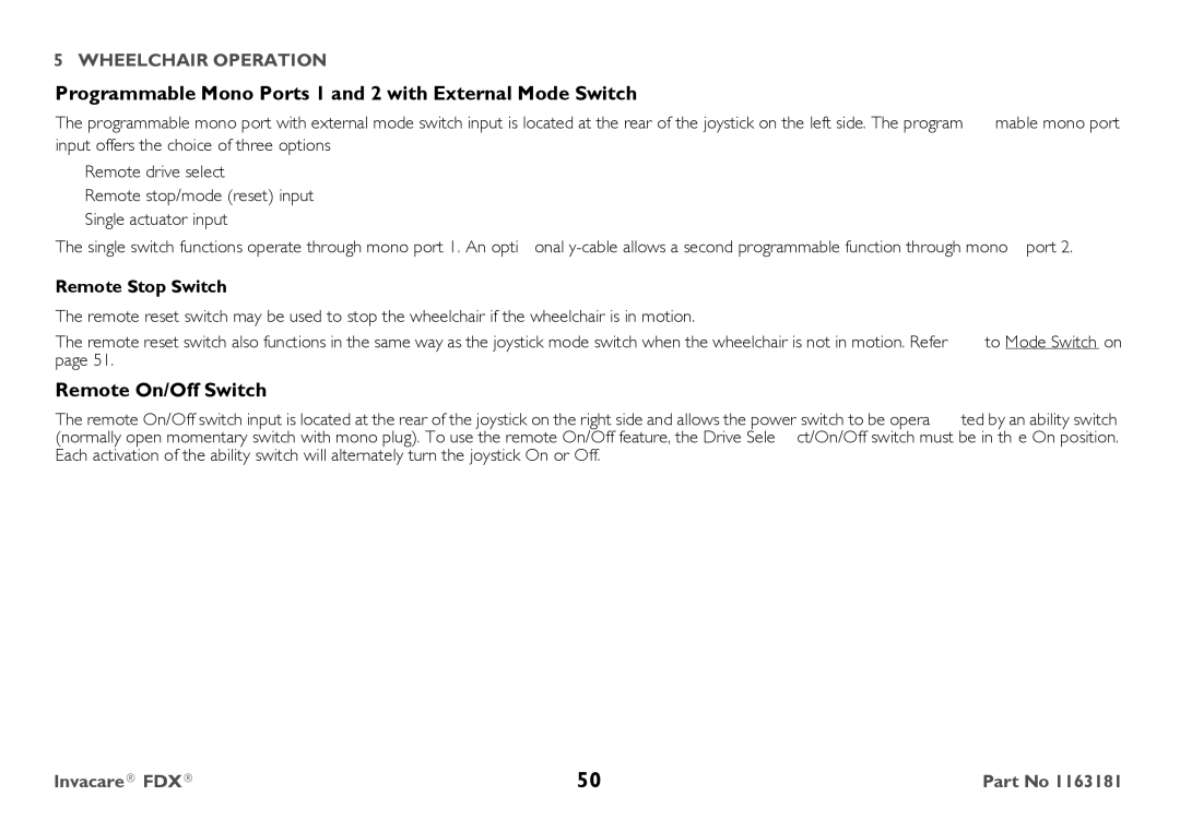 Invacare FDX-MCG, FDX-CG user manual Programmable Mono Ports 1 and 2 with External Mode Switch, Remote On/Off Switch 