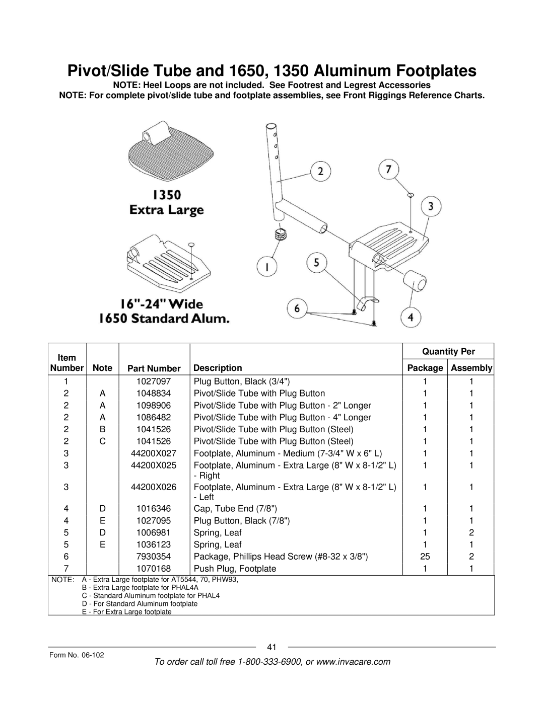 Invacare Formula TRE manual Pivot/Slide Tube and 1650, 1350 Aluminum Footplates 