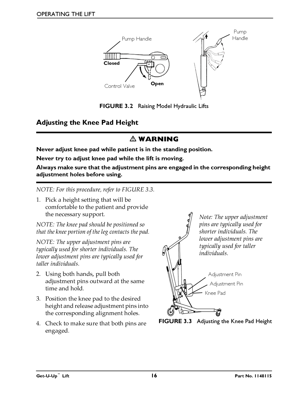 Invacare GET-U-UP LIFT manual Adjusting the Knee Pad Height 