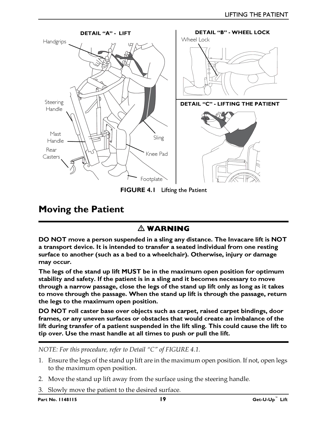 Invacare GET-U-UP LIFT manual Moving the Patient, Lifting the Patient 