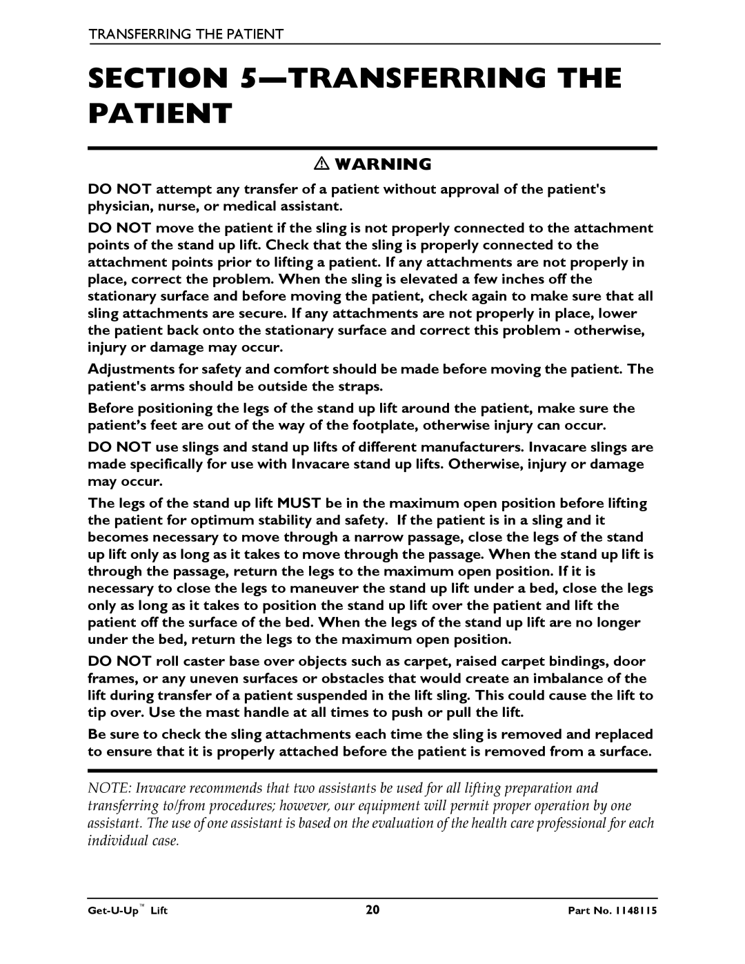 Invacare GET-U-UP LIFT manual Transferring the Patient 