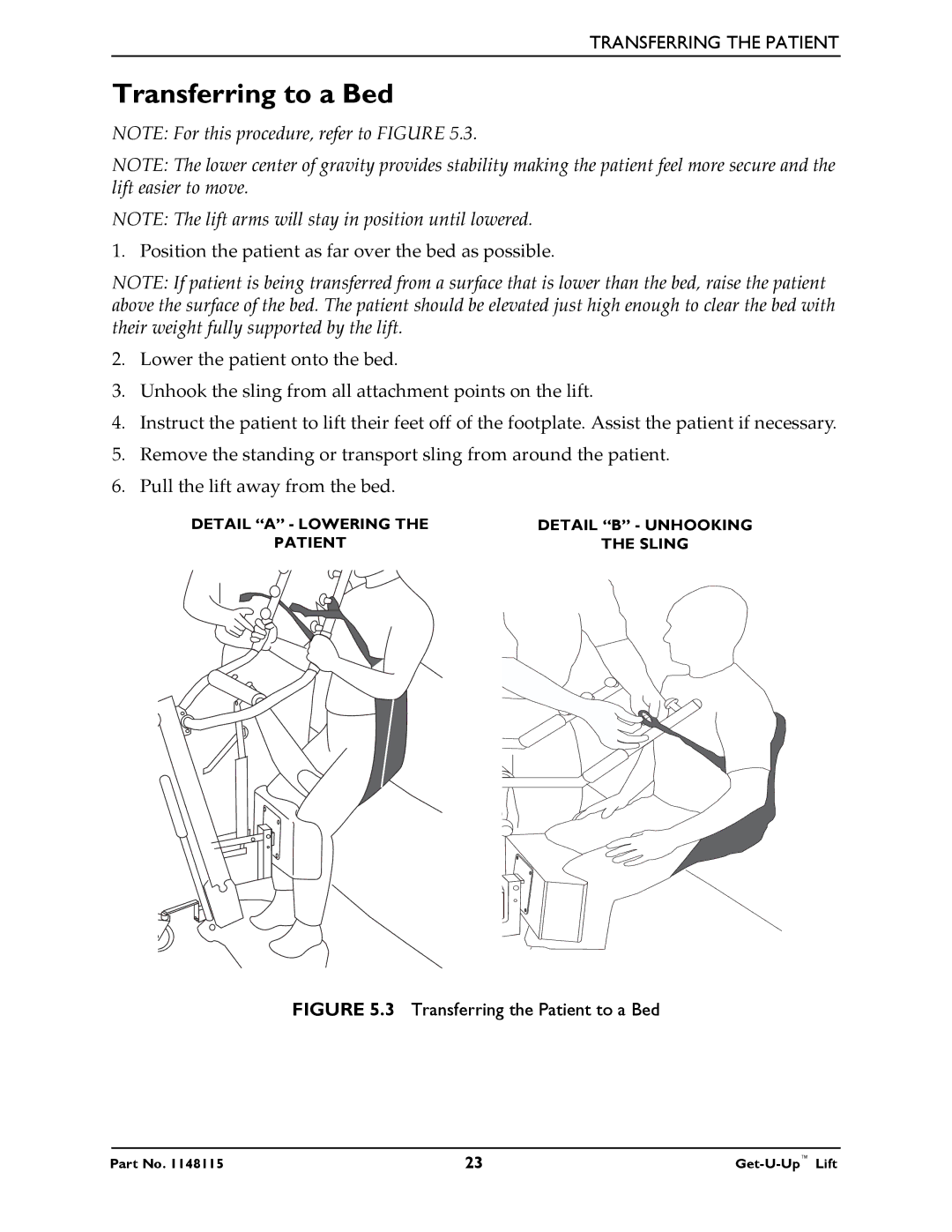 Invacare GET-U-UP LIFT manual Transferring to a Bed, Transferring the Patient to a Bed 