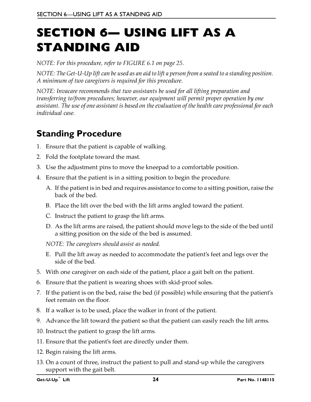 Invacare GET-U-UP LIFT manual Using Lift AS a Standing AID, Standing Procedure 