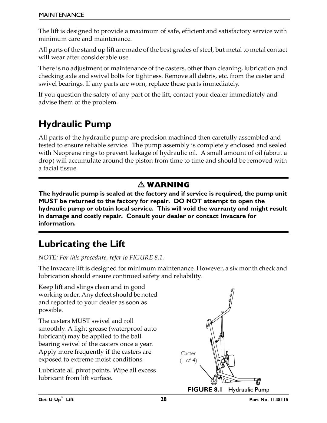 Invacare GET-U-UP LIFT manual Hydraulic Pump, Lubricating the Lift 