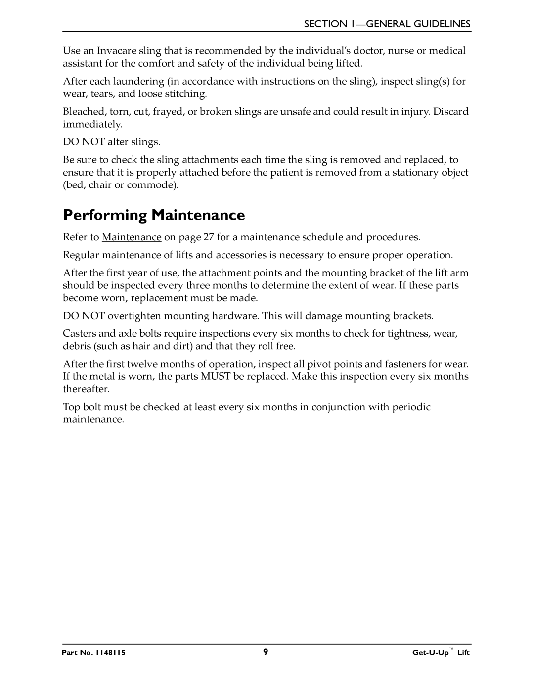 Invacare GET-U-UP LIFT manual Performing Maintenance 