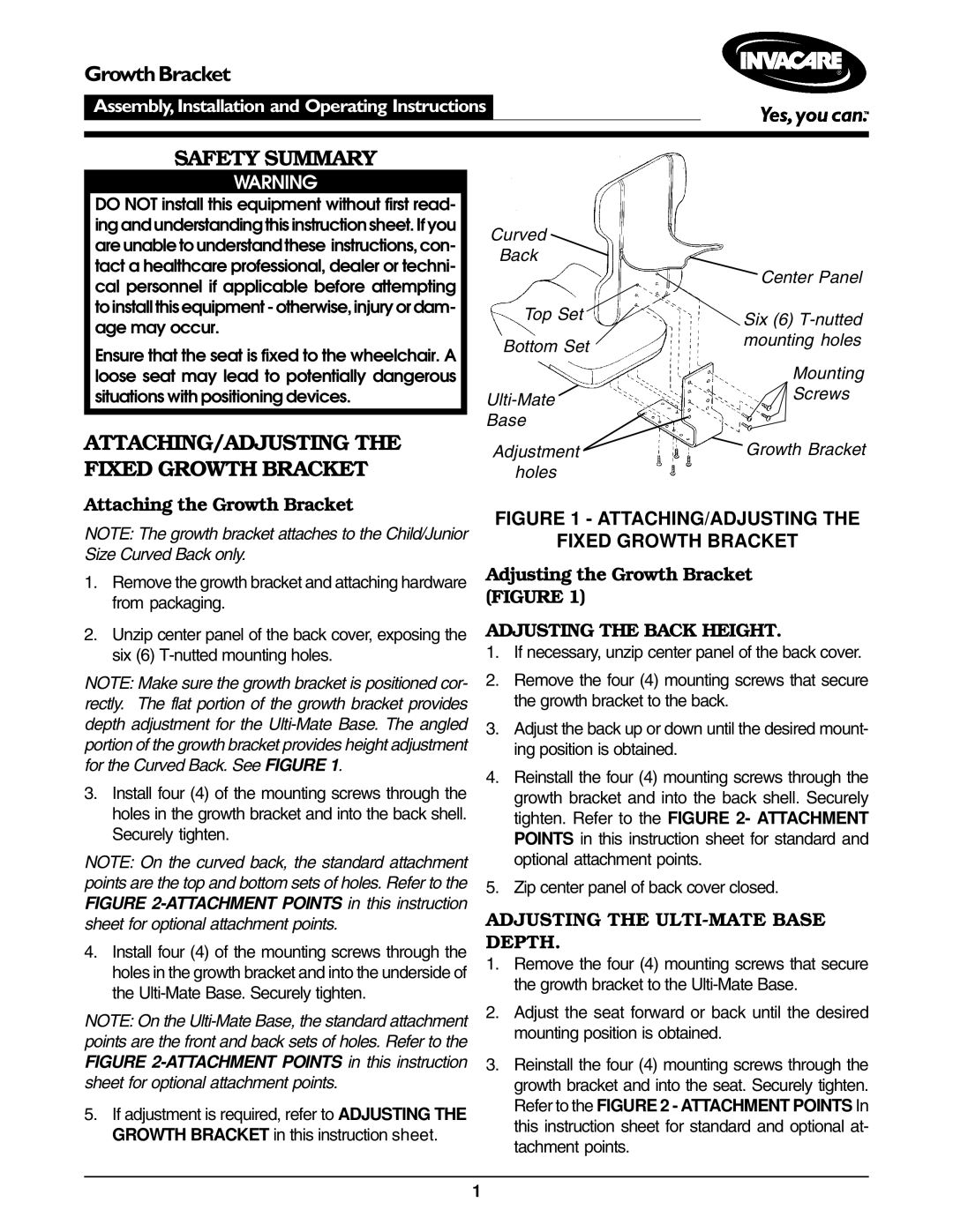 Invacare operating instructions Attaching the Growth Bracket, Adjusting the Growth Bracket Figure 