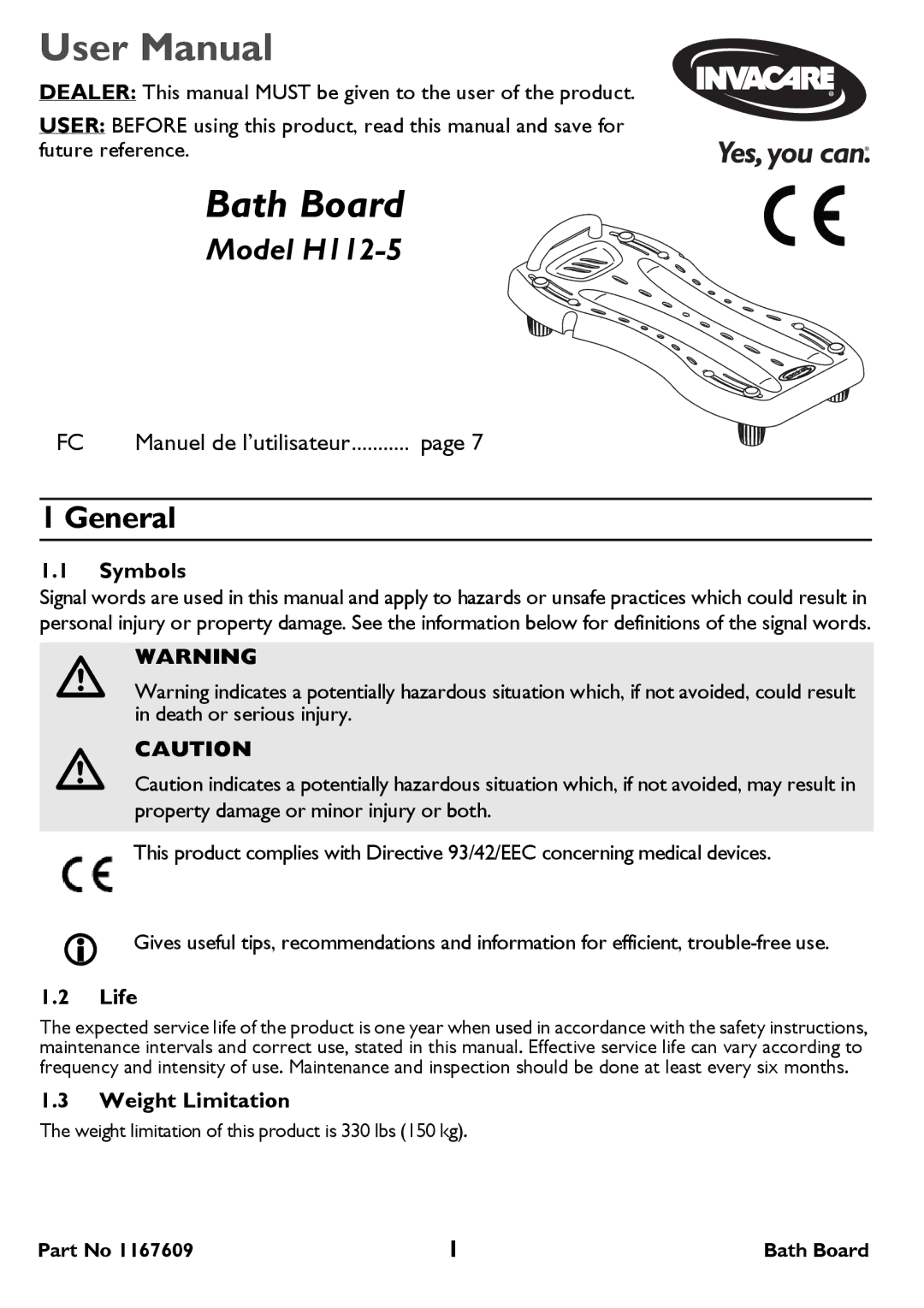 Invacare H112-5 user manual General, Symbols, Life, Weight Limitation 