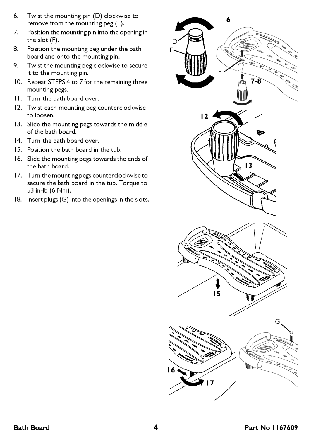 Invacare H112-5 user manual Position the mounting pin into the opening in the slot F 