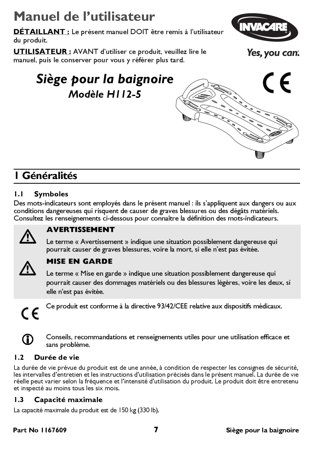 Invacare H112-5 user manual Généralités, Avertissement, Mise EN Garde 