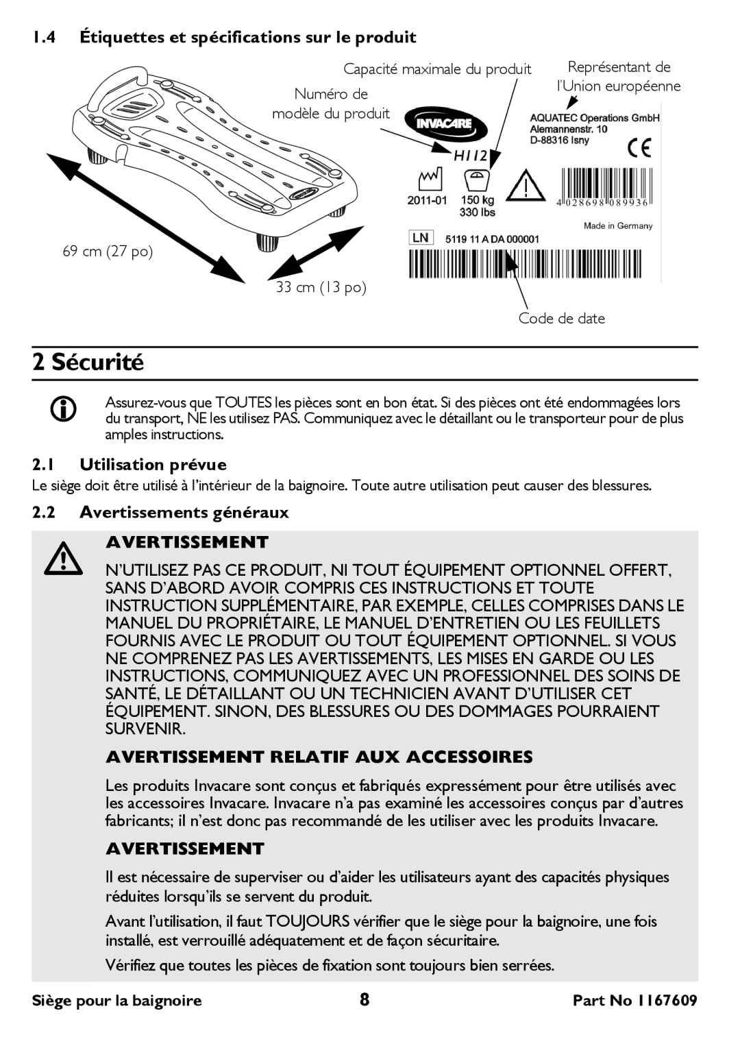 Invacare H112-5 Sécurité, Étiquettes et spécifications sur le produit, Utilisation prévue, Avertissements généraux 