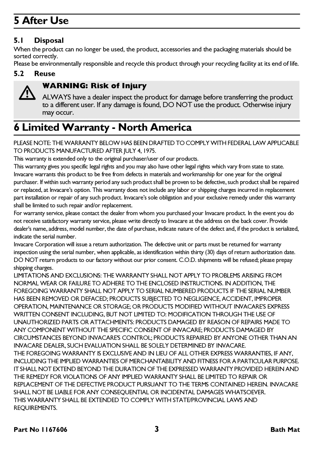 Invacare H190 user manual After Use, Limited Warranty North America, Disposal, Reuse 