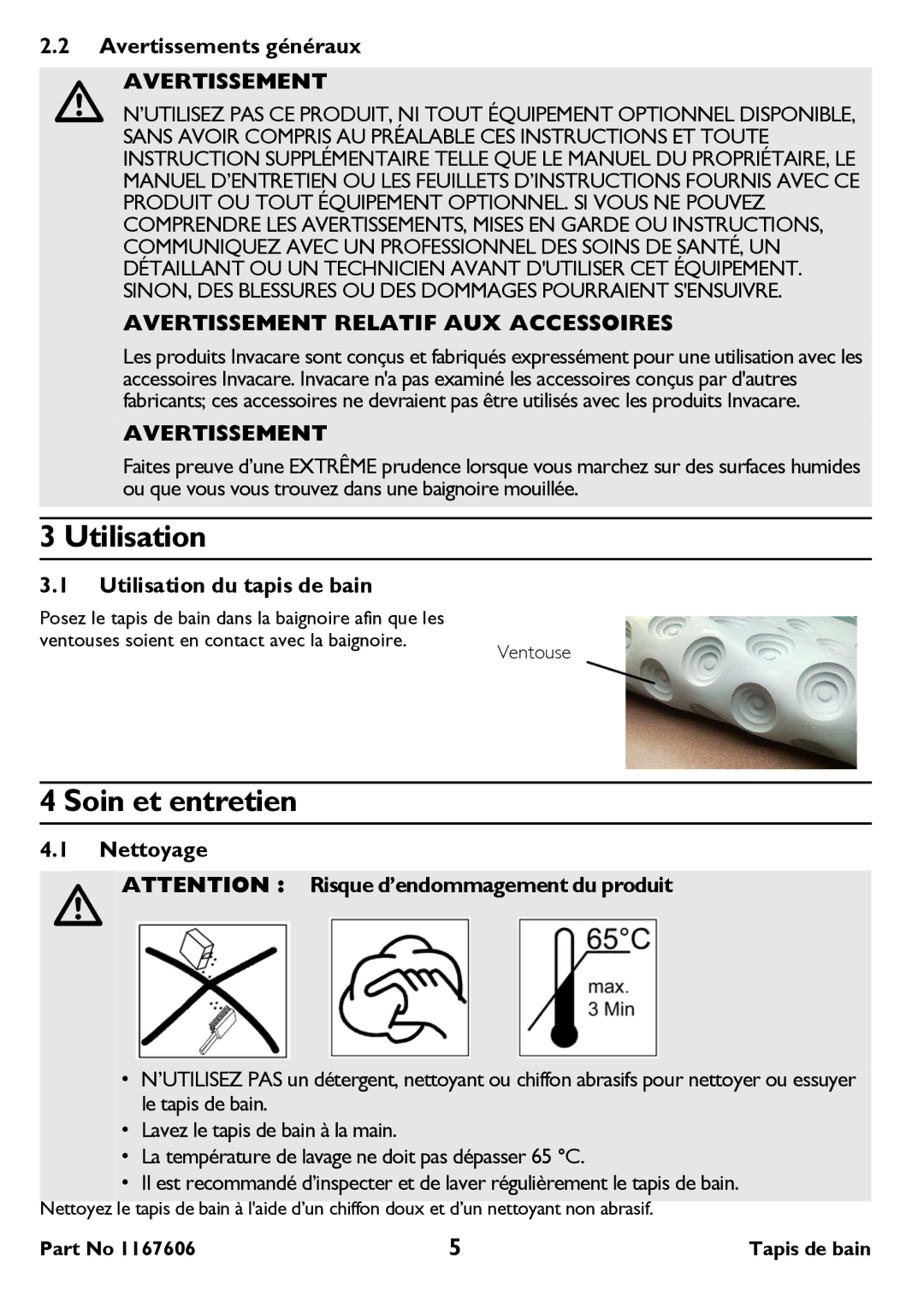 Invacare H190 user manual Utilisation, Soin et entretien, Avertissement Relatif AUX Accessoires 