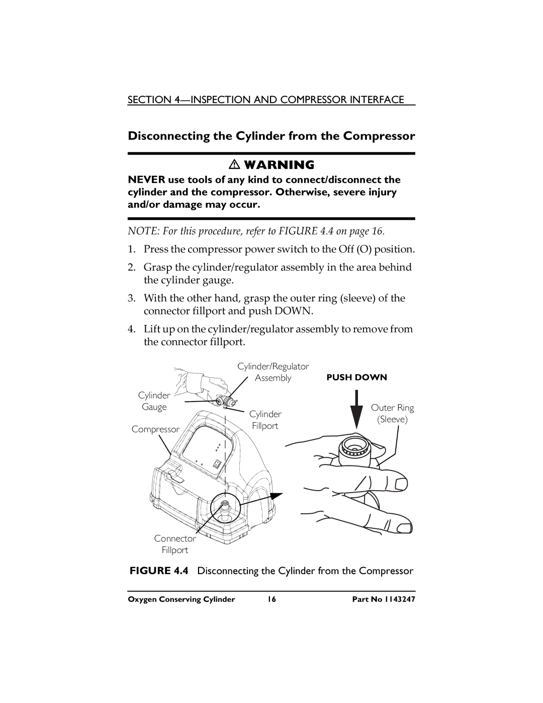 Invacare HF2PCM2KIT manual Disconnecting the Cylinder from the Compressor 