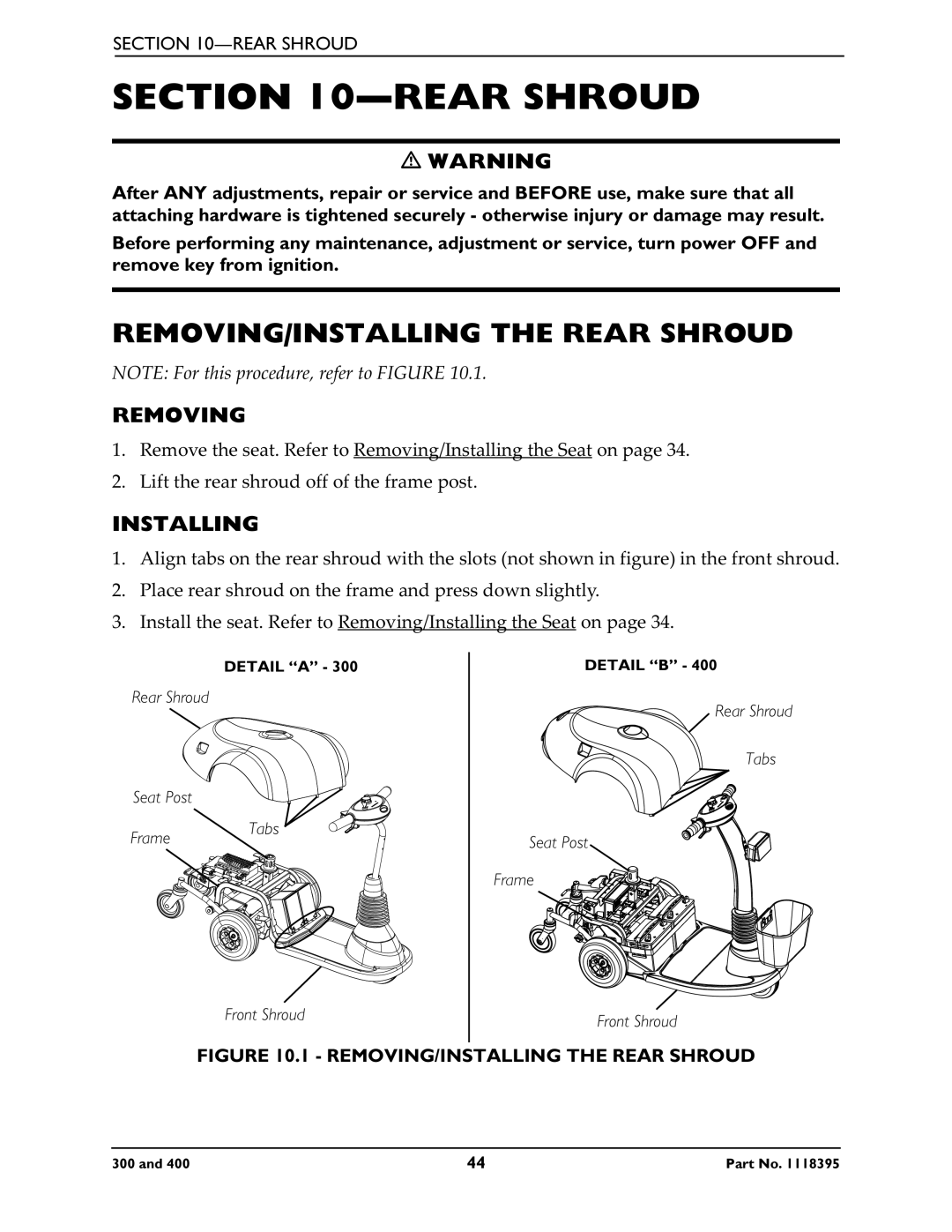 Invacare HMV Highly 300, HMV Highly 400 manual REMOVING/INSTALLING the Rear Shroud 