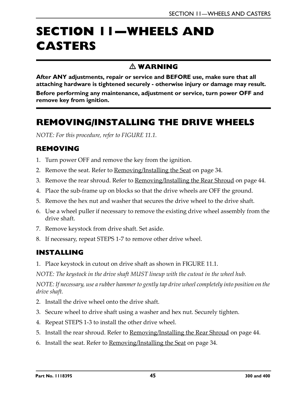 Invacare HMV Highly 400, HMV Highly 300 manual Wheels and Casters, REMOVING/INSTALLING the Drive Wheels 