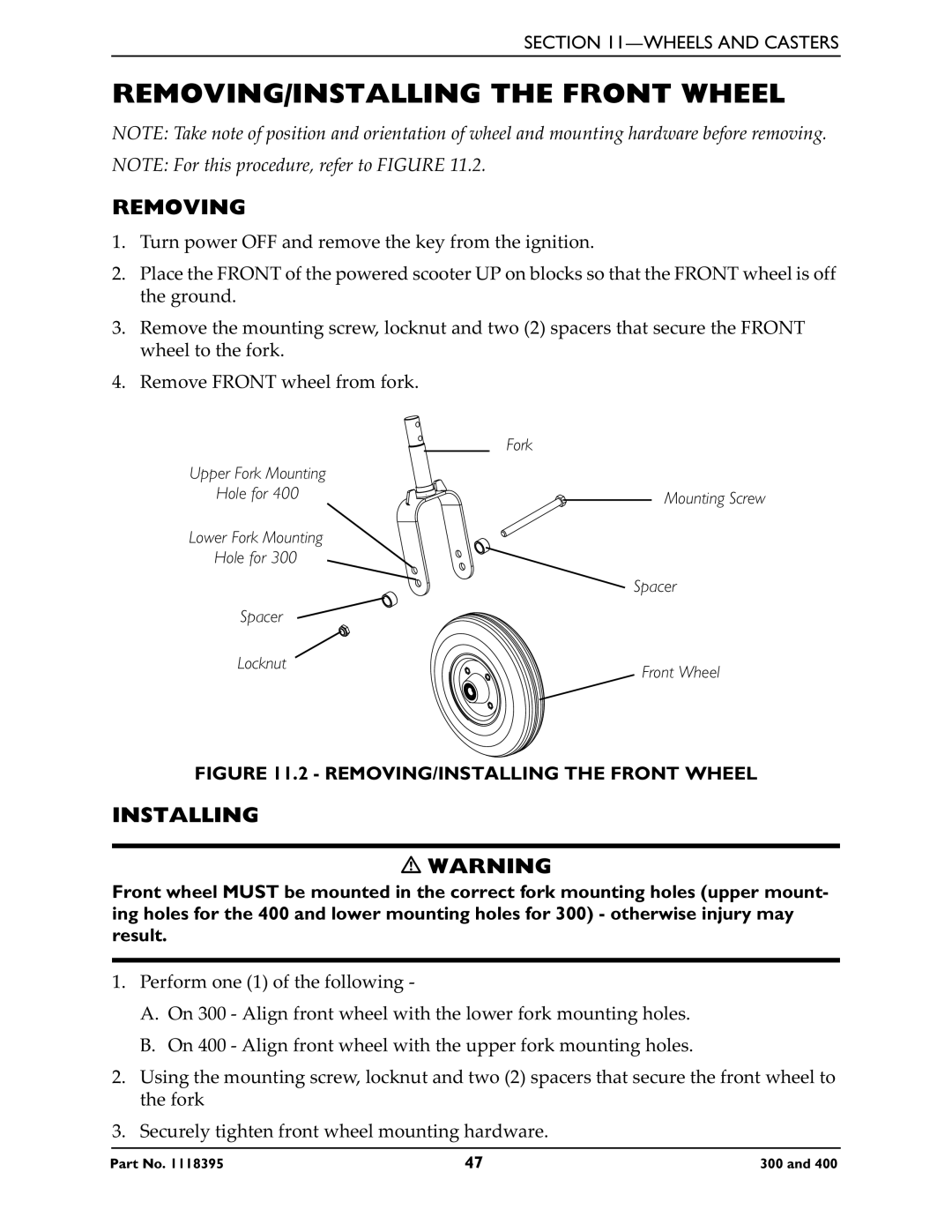 Invacare HMV Highly 400, HMV Highly 300 manual REMOVING/INSTALLING the Front Wheel 