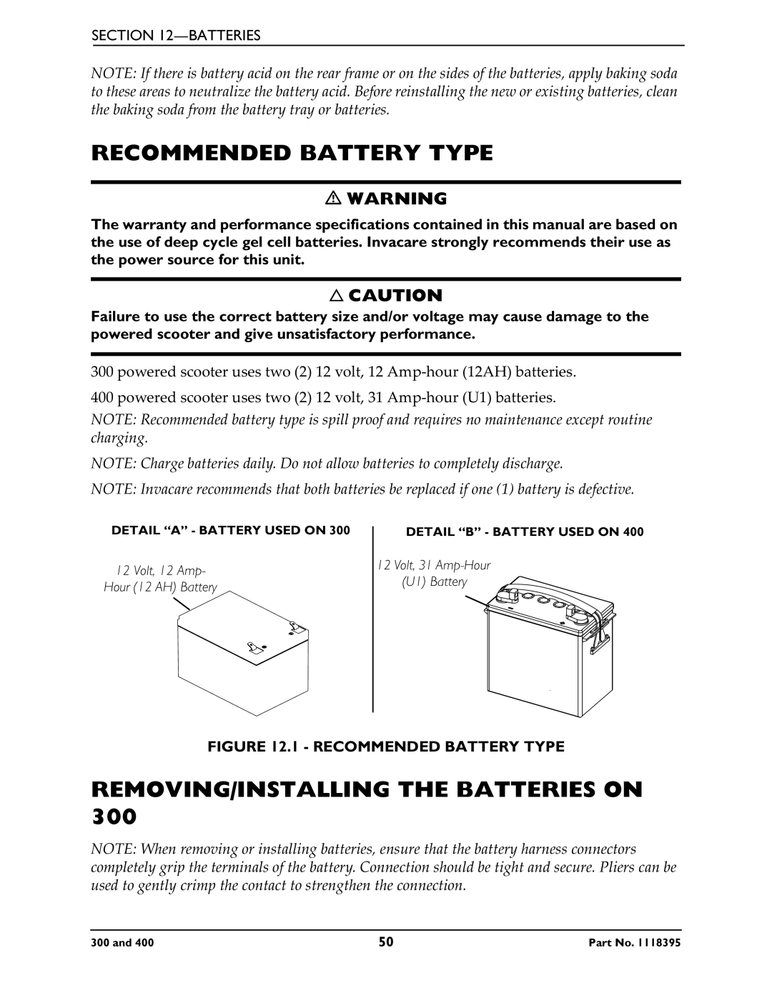 Invacare HMV Highly 300, HMV Highly 400 manual Recommended Battery Type, REMOVING/INSTALLING the Batteries on 