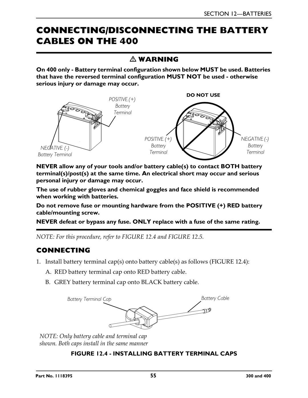 Invacare HMV Highly 400, HMV Highly 300 manual CONNECTING/DISCONNECTING the Battery Cables on, Connecting 