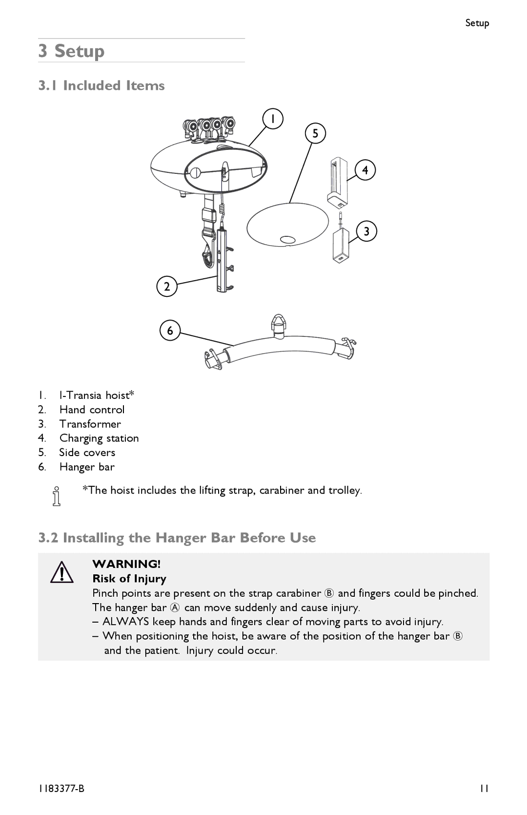 Invacare I-Transia 250 kg, I-Transia 205 kg) user manual Setup, Included Items, Installing the Hanger Bar Before Use 