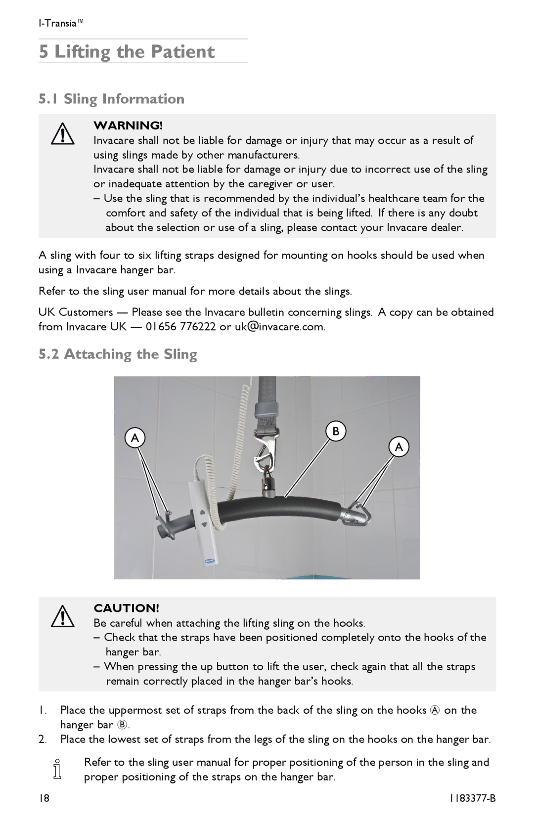 Invacare I-Transia 205 kg), I-Transia 250 kg user manual Lifting the Patient, Sling Information, Attaching the Sling 