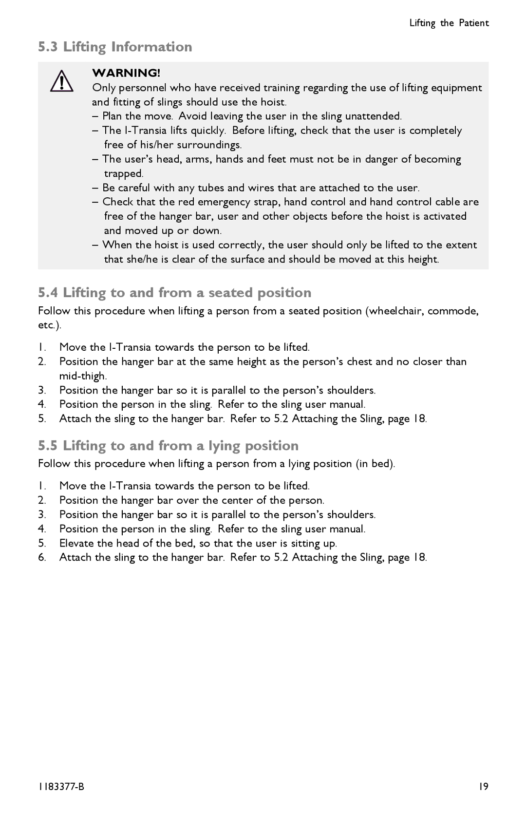 Invacare I-Transia 250 kg Lifting Information, Lifting to and from a seated position, Lifting to and from a lying position 