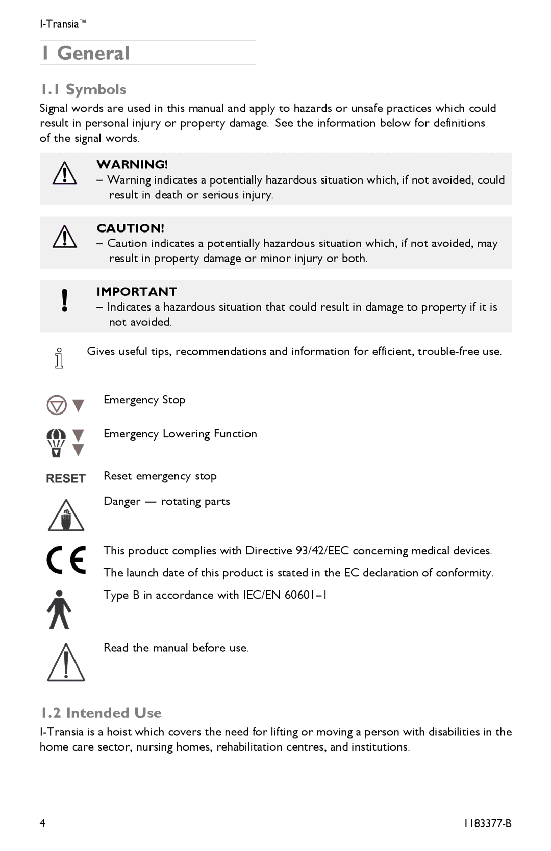 Invacare I-Transia 205 kg), I-Transia 250 kg user manual General, Symbols, Intended Use 