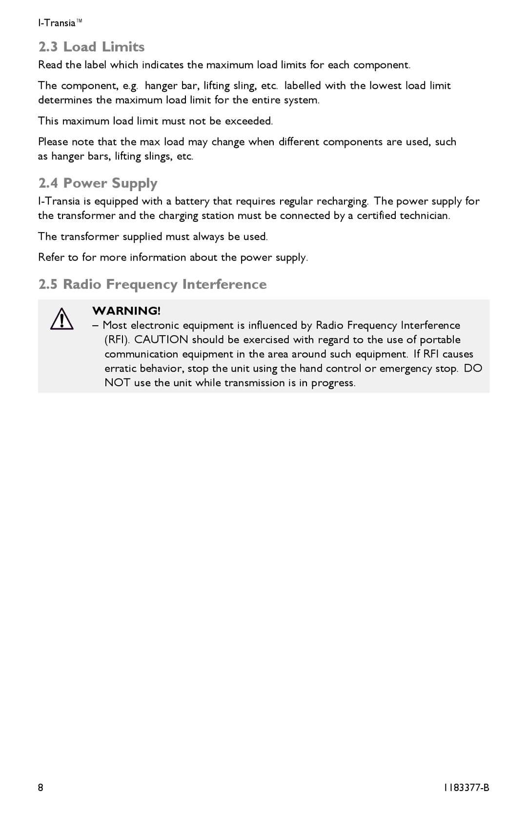 Invacare I-Transia 205 kg), I-Transia 250 kg user manual Load Limits, Power Supply, Radio Frequency Interference 