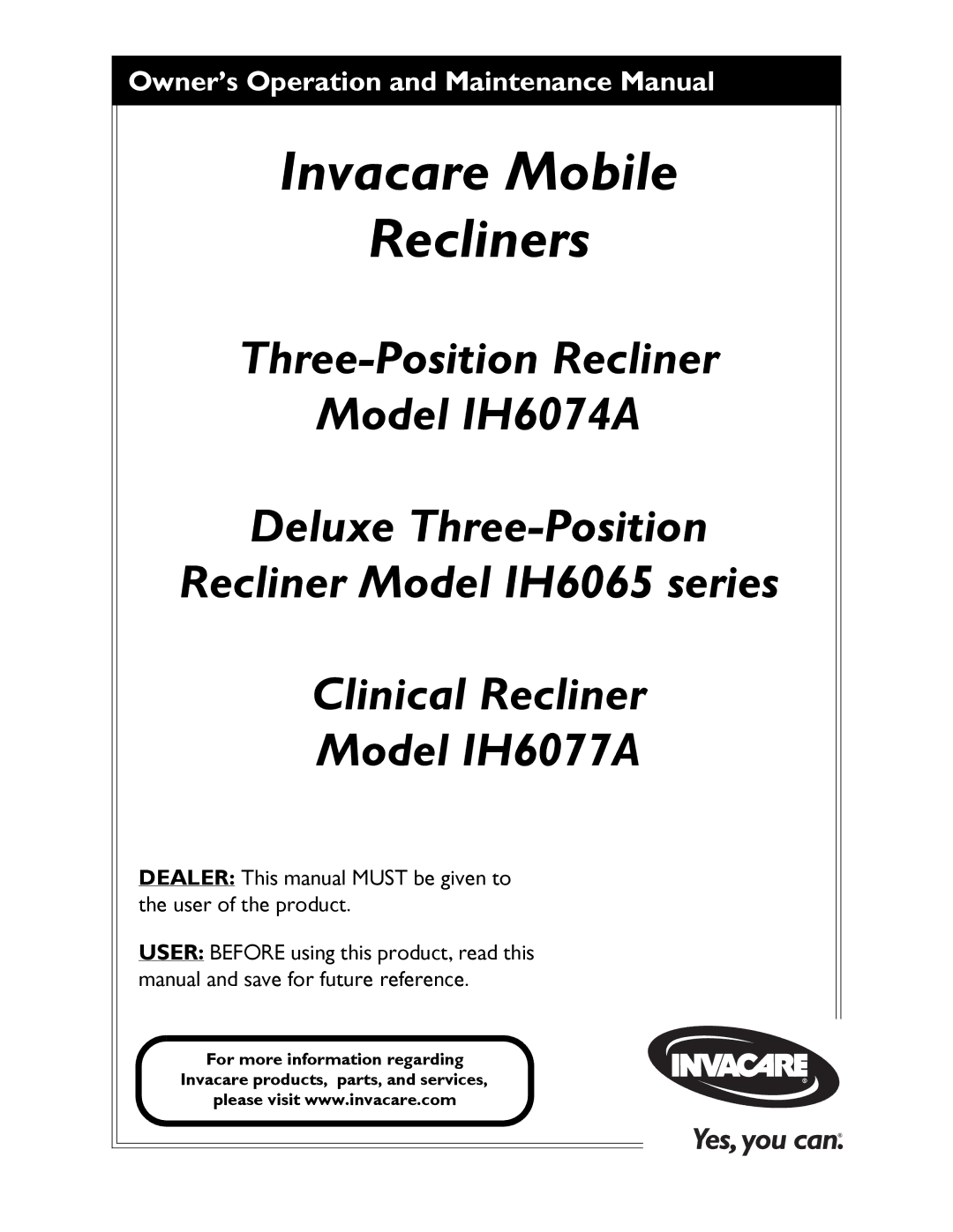 Invacare IH6065 series manual Invacare Mobile Recliners 