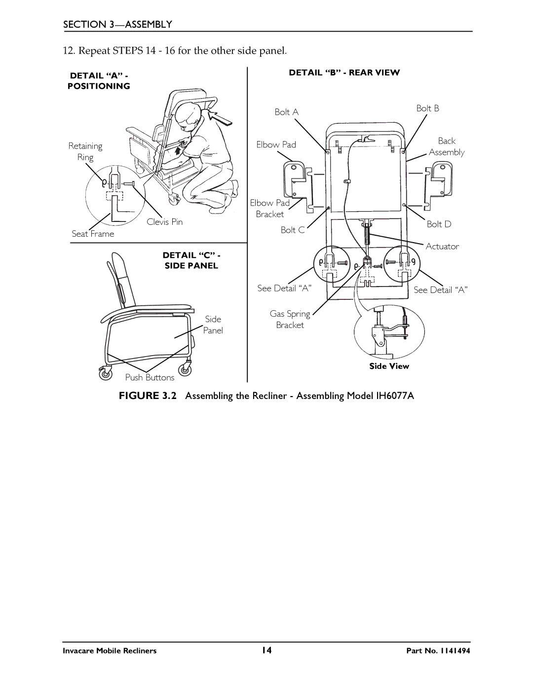 Invacare IH6065 series manual Repeat Steps 14 ‐ 16 for the other side panel 