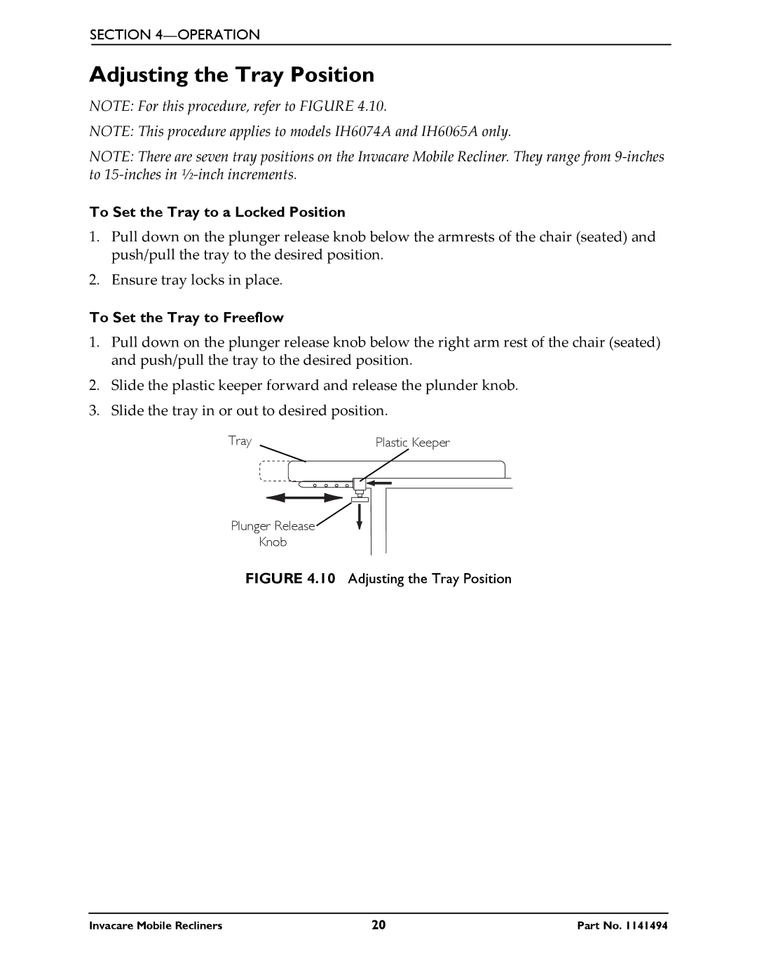 Invacare IH6065 series Adjusting the Tray Position, To Set the Tray to a Locked Position, To Set the Tray to Freeflow 